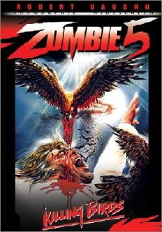 Zombie 5: Killing Birds (1987) - Stream Online