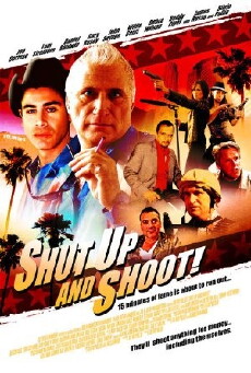 Shut Up and Shoot! (2006) - Stream Online