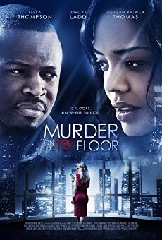 Murder on the 13th Floor (2012) - Stream Online