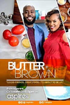 Butter + Brown (2017) - Stream Online