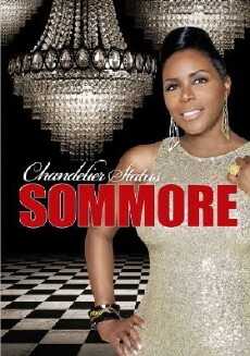 Sommore: Chandelier Status (2013) - Stream Online
