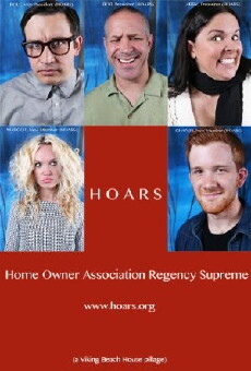 HOARS (Home Owner Association Regency Supreme) (2015) - Stream Online
