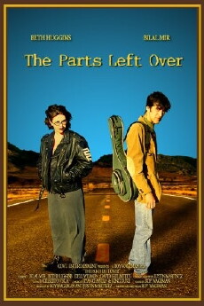 The Parts Left Over (2009) - Stream Online