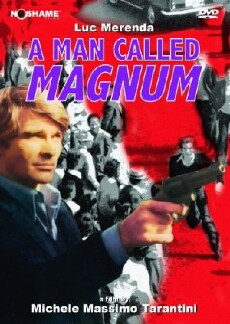A Man Called Magnum (1977) - Stream Online
