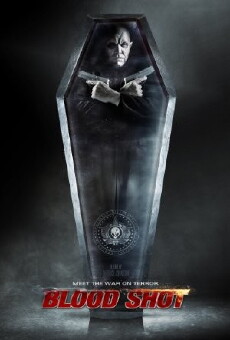 Blood Shot (2013) - Stream Online