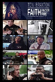 Faith Under Fire (2018) - Stream Online