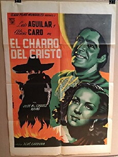 El charro del Cristo (1949) - Stream Online