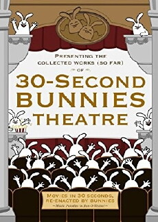 30-Second Bunny Theatre (2004) - Stream Online
