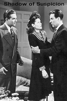 Shadow of Suspicion (1944) - Stream Online