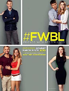 Friends with Better Lives (2014) - Stream Online