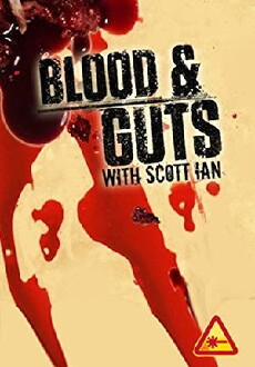 Blood and Guts with Scott Ian (2012) - Stream Online