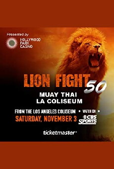 Lion Fight 50 - MMA (2018) - Stream Online