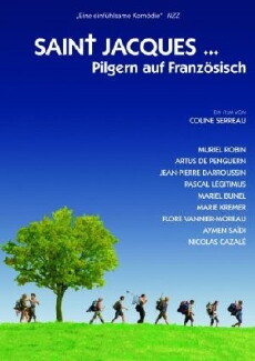 Saint Jacques ... Pilgern auf Französisch (2005) - Stream Online