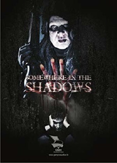 Somewhere in Shadows (2016) - Stream Online