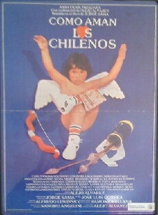 Cómo aman los chilenos (1984) - Stream Online