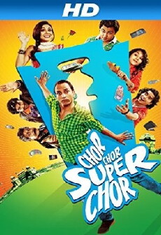 Chor chor super chor (2013) - Stream Online
