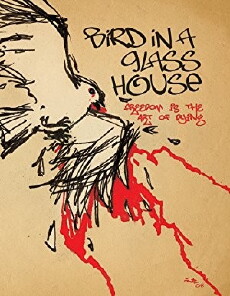 Bird in a Glass House (2007) - Stream Online