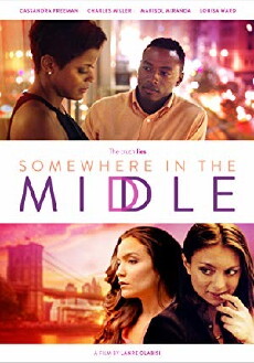 Somewhere in the Middle (2015) - Stream Online