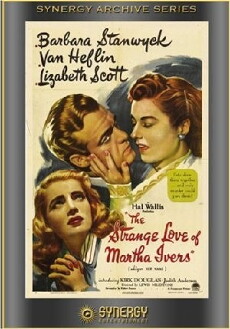 The Strange Love of Martha Ivers (1946) - Stream Online