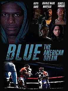 Blue: The American Dream (2016) - Stream Online