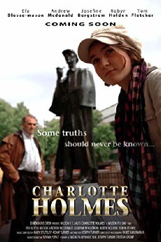 Charlotte Holmes (2011) - Stream Online