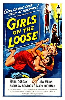Girls on the Loose (1958) - Stream Online