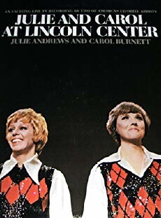 Julie and Carol at Lincoln Center (1971) - Stream Online
