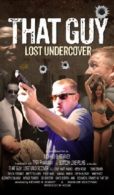 That Guy: Lost Undercover (2014) - Stream Online