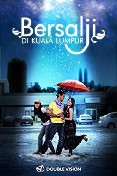 Bersalji di Kuala Lumpur (2010) - Stream Online