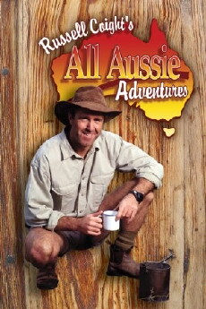 Russell Coight's All Aussie Adventures (2001) - Stream Online
