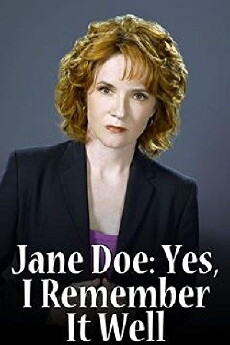 Jane Doe: Yes, I Remember It Well (2006) - Stream Online