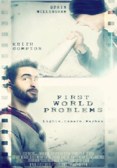 First World Problems (2012) - Stream Online