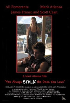 You Always Stalk the Ones You Love (2002) - Stream Online