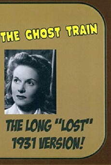 The Ghost Train (1931) - Stream Online