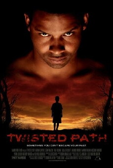 Twisted Path (2010) - Stream Online