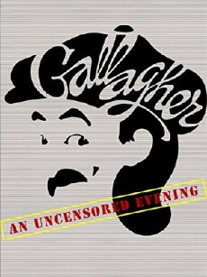 Gallagher: An Uncensored Evening (1980) - Stream Online