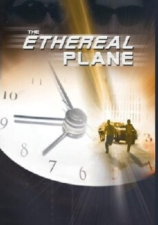 The Ethereal Plane (2005) - Stream Online