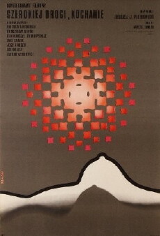 Szerokiej drogi, kochanie (1972) - Stream Online
