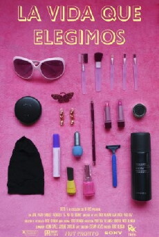 La Vida Que Elegimos (2016) - Stream Online