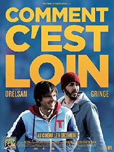 Comment c'est loin (2015) - Stream Online