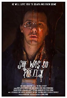 She Was So Pretty (2016) - Stream Online