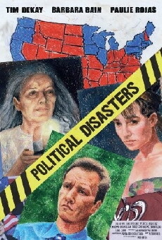 Political Disasters (2009) - Stream Online