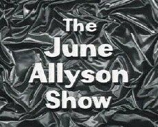The DuPont Show with June Allyson (1959) - Stream Online