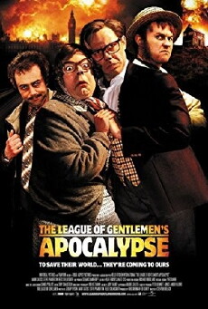The League of Gentlemen's Apocalypse (2005) - Stream Online