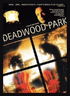 Deadwood Park (2007) - Stream Online