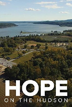 Hudson River Stories: Hope on the Hudson (2017) - Stream Online