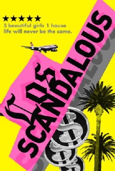 Los Scandalous (2008) - Stream Online