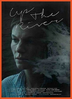 Up the River (2015) - Stream Online