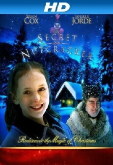 The Secret of the Nutcracker (2007) - Stream Online