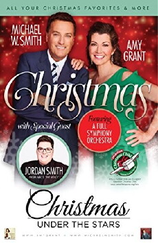Amy Grant & Michael W. Smith with Jordan Smith: Christmas Under the Stars (2016) - Stream Online